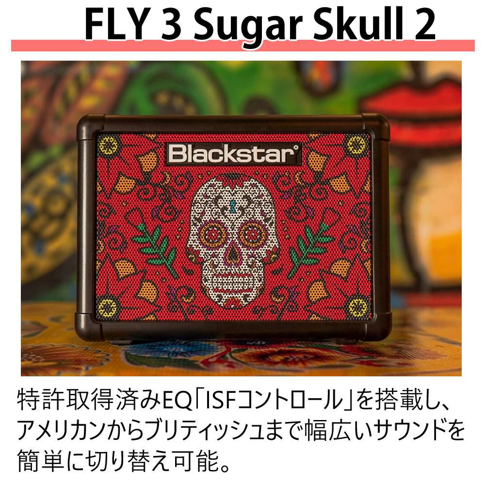 Blackstar ブラックスター FLY3 SUGAR SKULL 2 コンパクト・ミニ・ギターアンプ シュガースカル 2